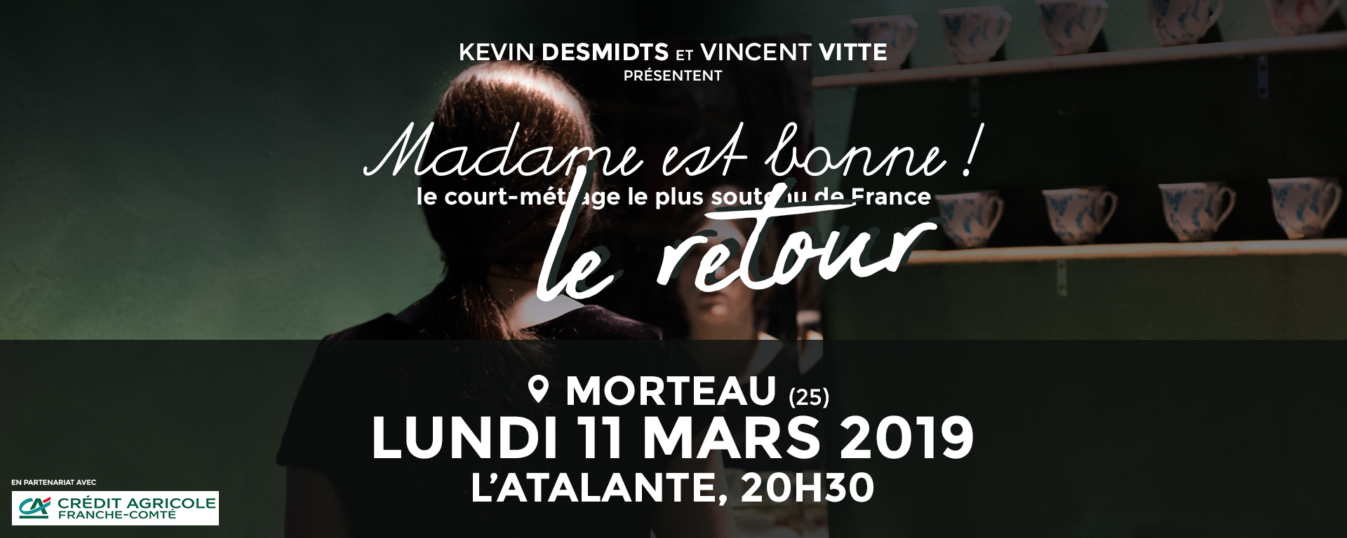 Madame est bonne : le retour ! Le 11 mars 2019 à 20h30 à l'Atalante (Morteau, 25)